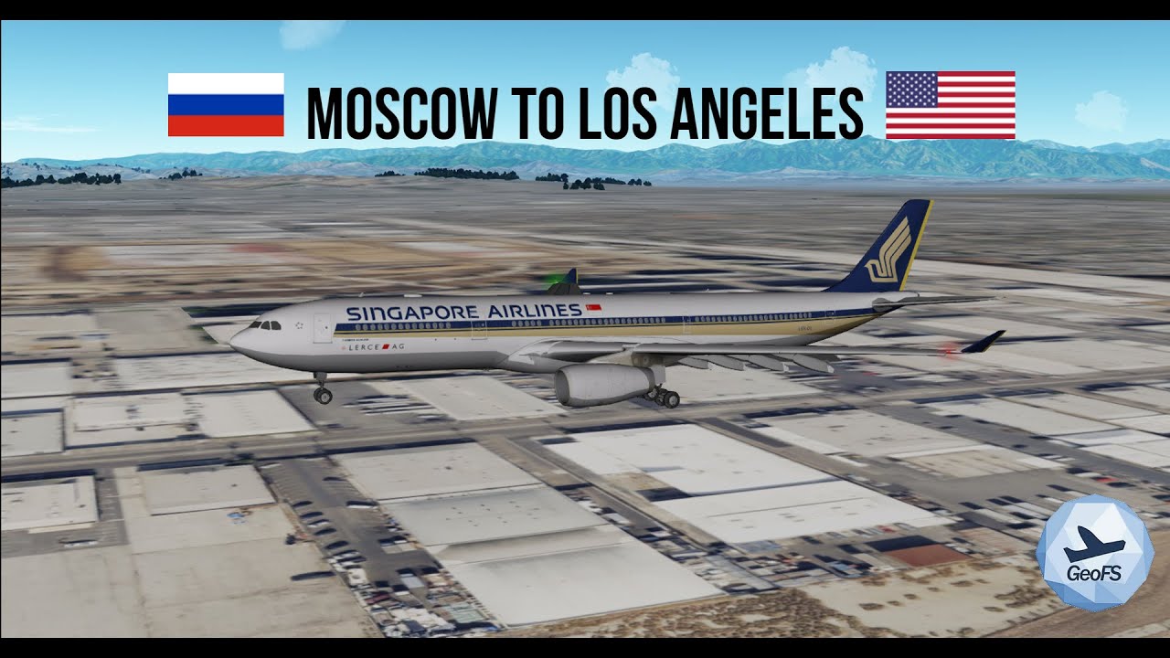 GeoFS Timelapse: Moscow To Los Angeles