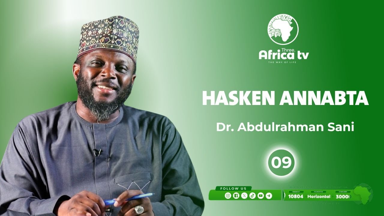 HASKEN ANNABTA || ABDULRAHMAN SANI | 09