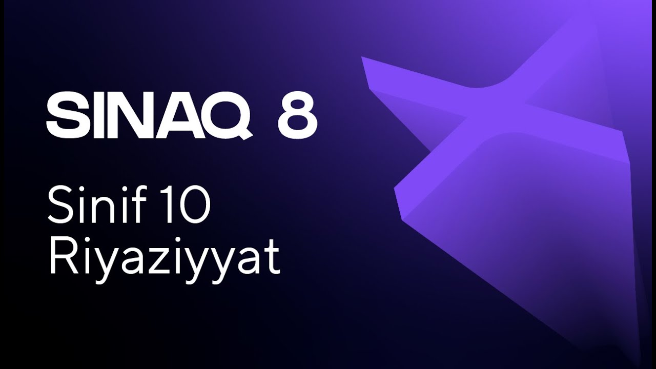 Riyaziyyat 10-cu sinif   Güvən Sınaq 8 Qrup fənləri üzrə