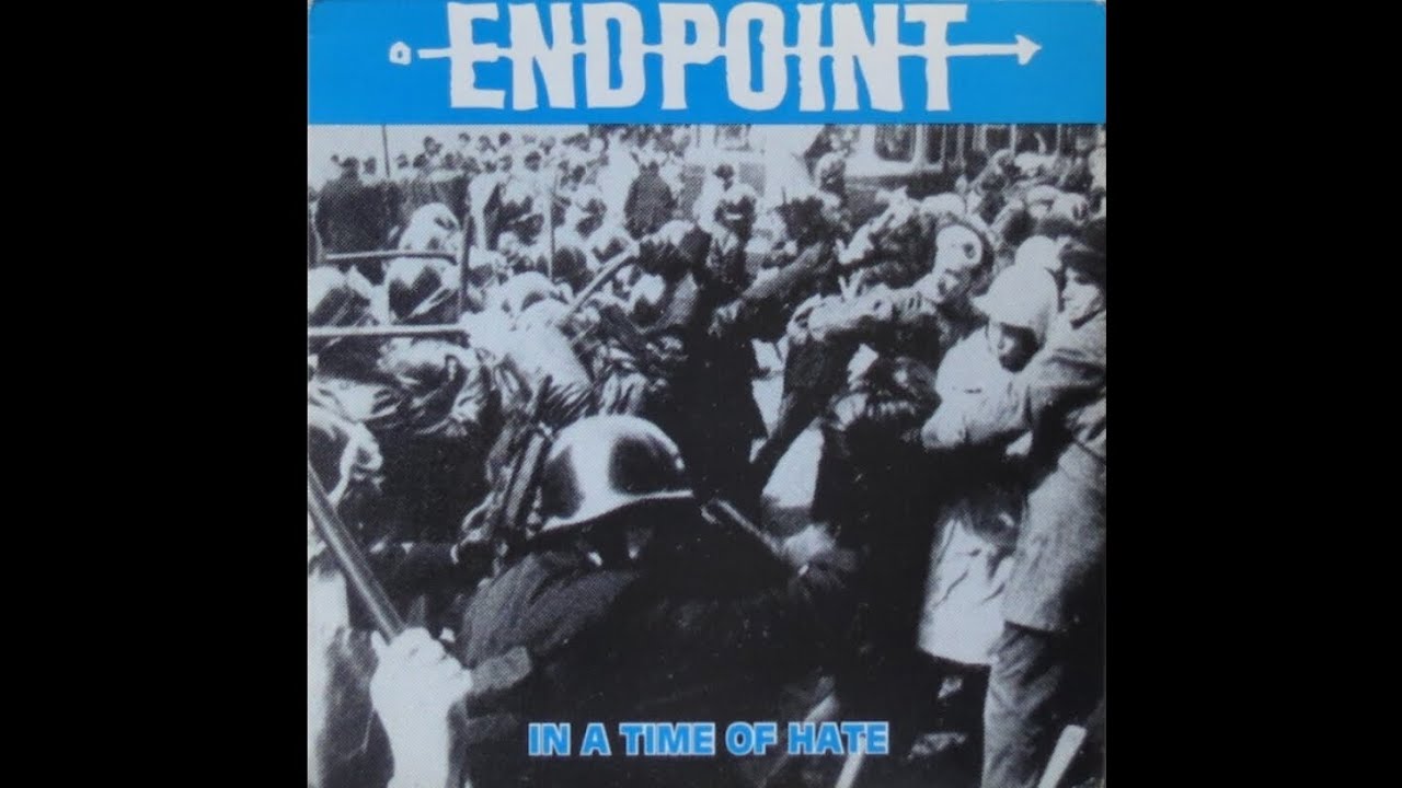 Endpoint - In a Time of Hate (1990) Full &Aacute;lbum