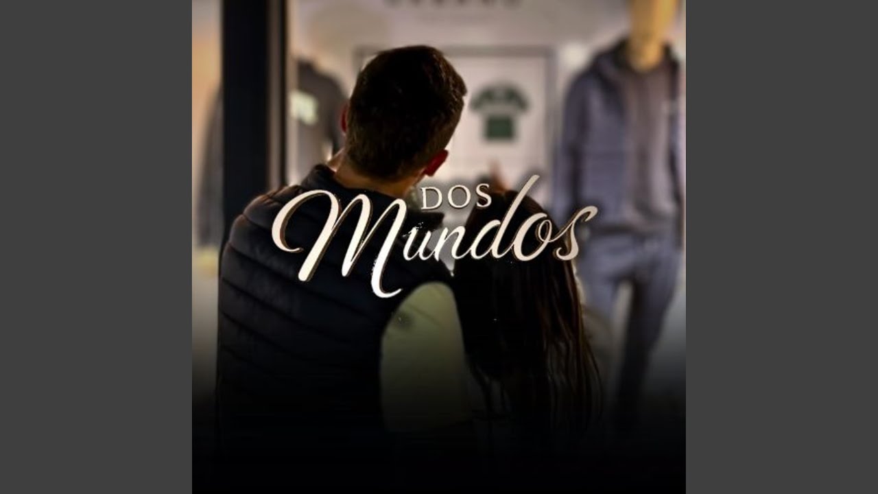 Dos Mundos