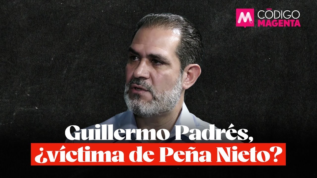 Guillermo Padrés, ¿víctima de Peña Nieto?
