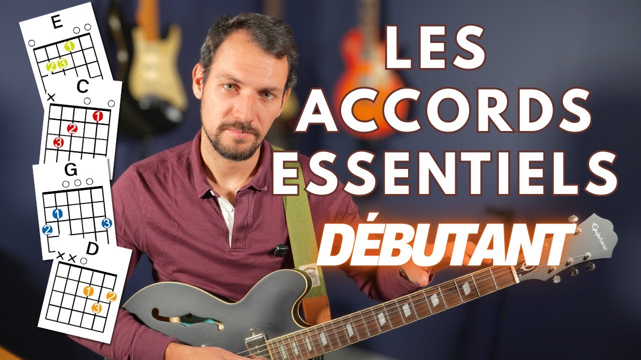 Tous les Accords de Base à Connaître pour Jouer tes Premières Chansons 