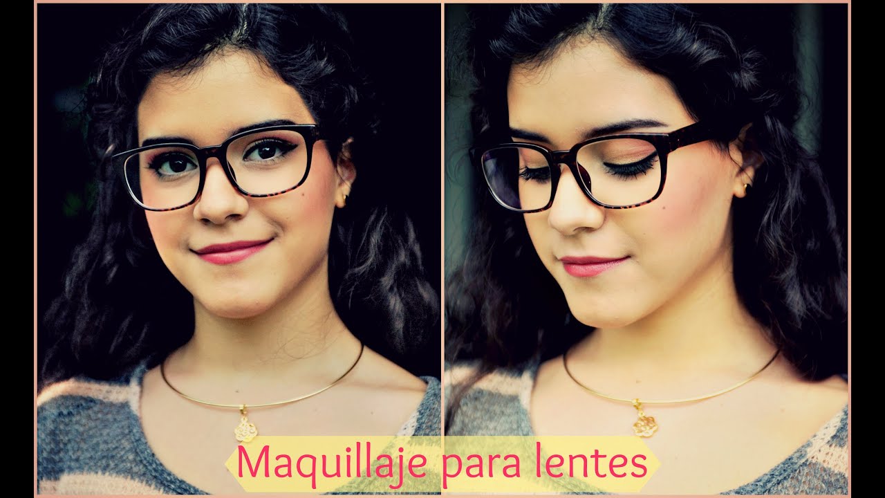 Tutorial de maquillaje para lentes