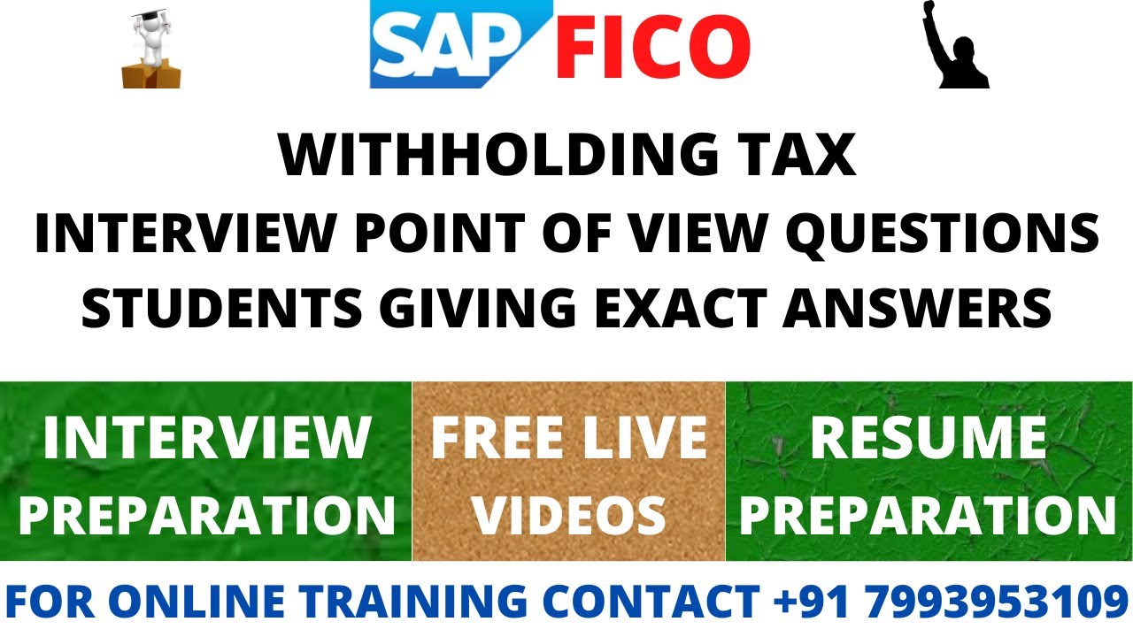 WITHHOLDING TAX INTERVIEW QUESTIONS, SAP FICO TRAINING IN ENGLISH AND TELUGU, SAP CO TRAINING