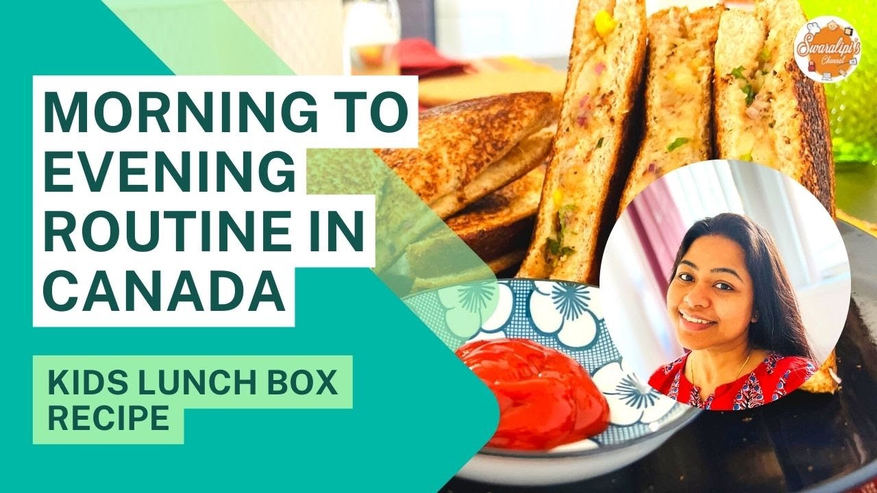 Kids Lunch Box Recipe | Morning to Evening Routine in Canada | Bengali Vlog | Indian Vlogger
