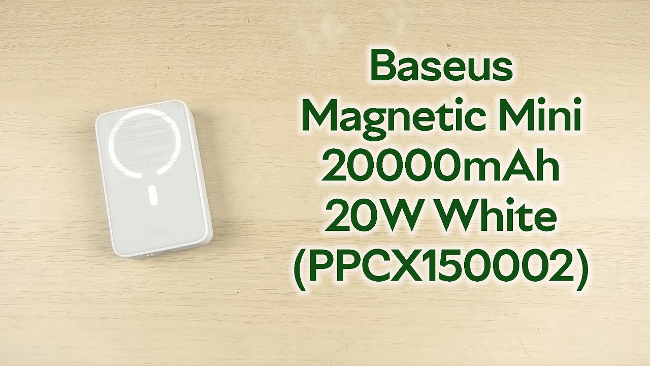 Розпаковка Baseus Magnetic Mini Wireless Fast Charge Power Bank 20000mAh 20W White (PPCX150002)