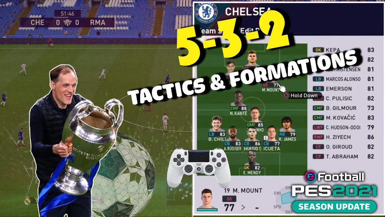 5-3-2 | NGHỆ THUẬT KIỂM SOÁT - NÂNG TẦM PHÒNG NGỰ TRONG PES 2021 | 5-3-2 FORMATION AND TACTICS