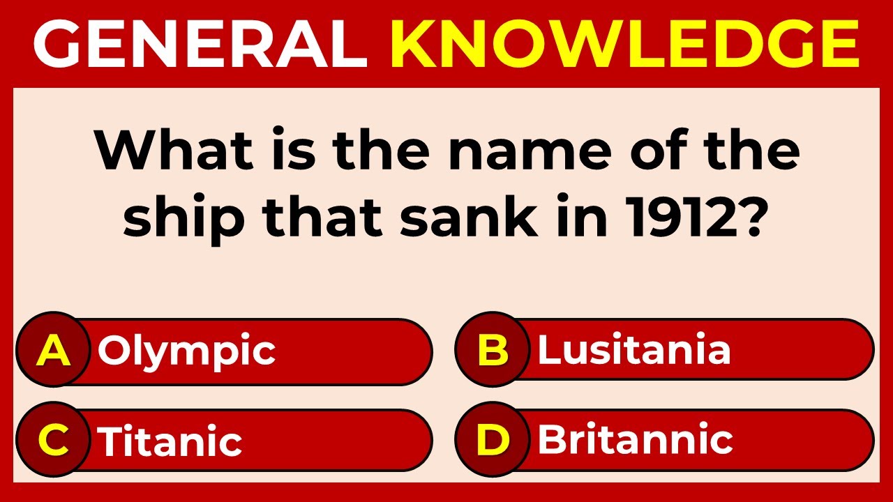 How Good Is Your General Knowledge? Take This 50-Question Quiz To Find Out!