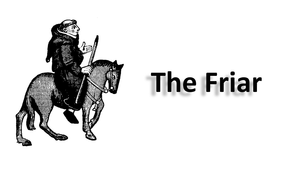 The Friar | Character Analysis | Prologue to The Canterbury Tales | Hindi | Urdu Explanation