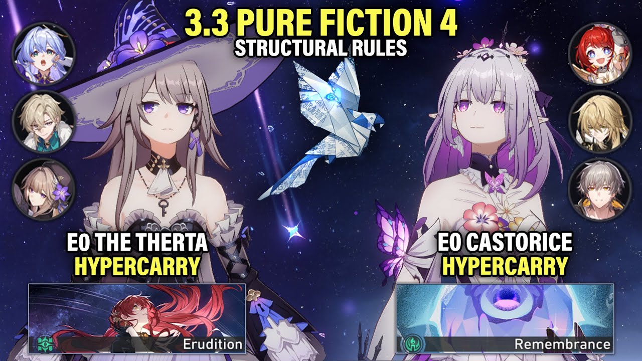 (F2P) E0 Therta & E0 Castorice | 3.3 HSR Pure Fiction 4: Structural Rules