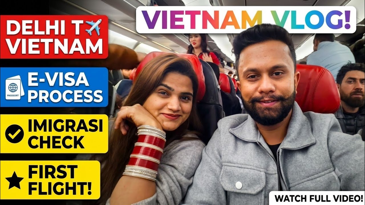 Vietnam Trip 2026 Day 1 🇻🇳 Delhi to Vietnam ✈️  Budget travel from India |Tips & Travel Experience
