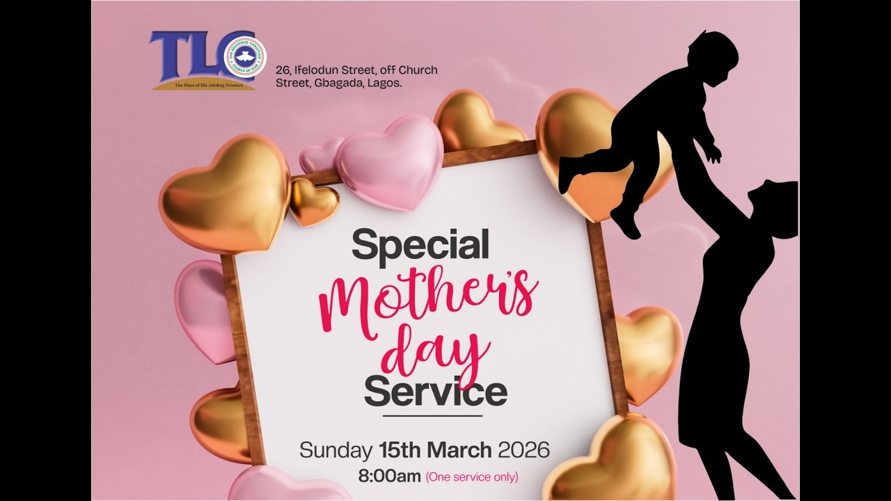 RCCG TLC || SPECIAL MOTHER'S DAY SUNDAY SERVICE || SUNDAY, 15TH  MARCH 2026