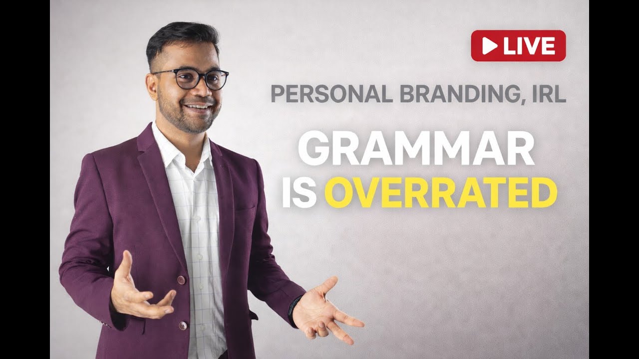 Why Learning Grammar & Vocabulary Is Overrated Today | Personal Branding, IRL
