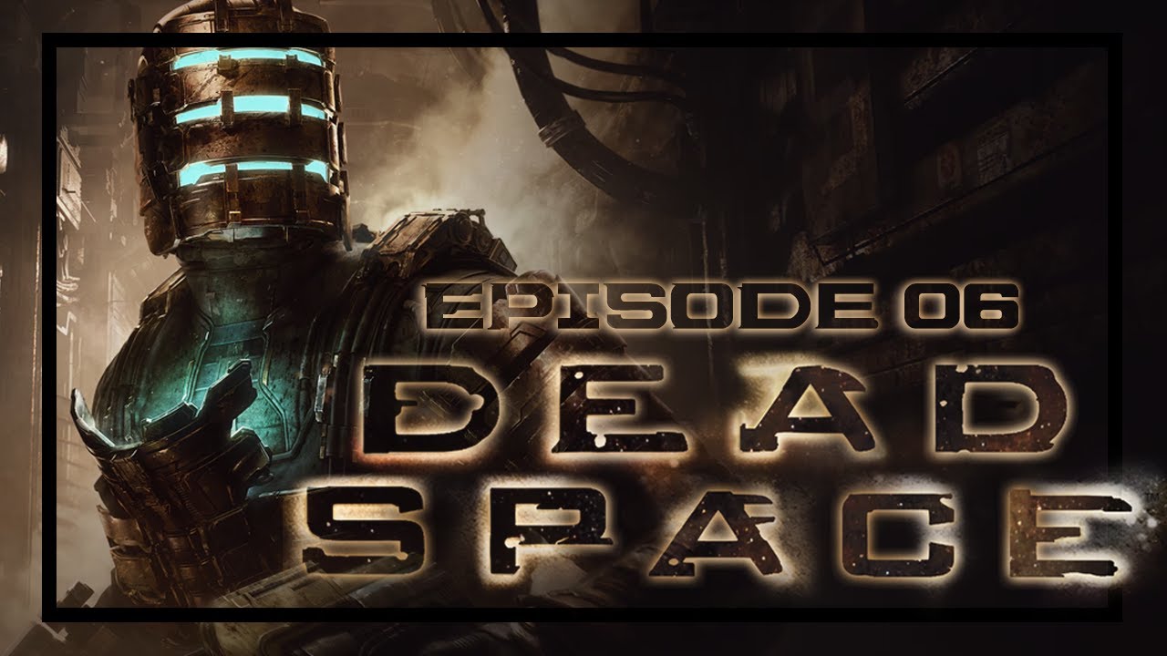 C'quand qu'on arrive ? - Dead Space Remake - Episode 06