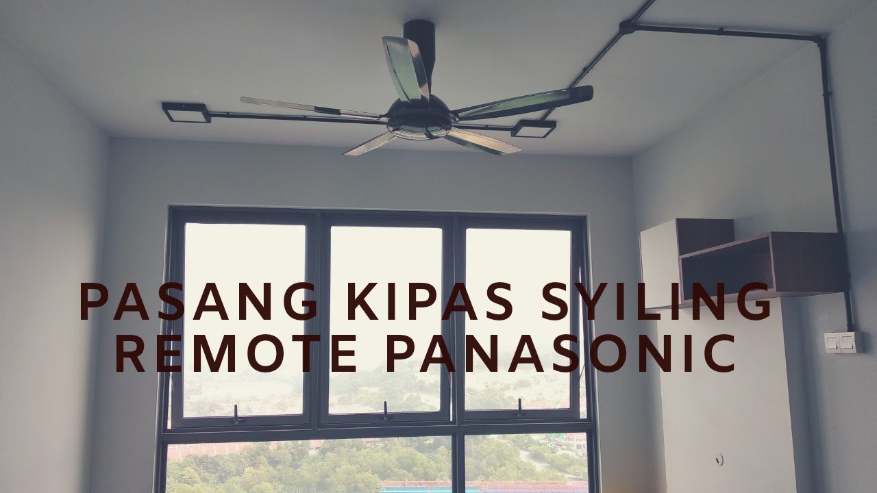 Tutorial DIY pemasangan kipas syiling remote panasonic
