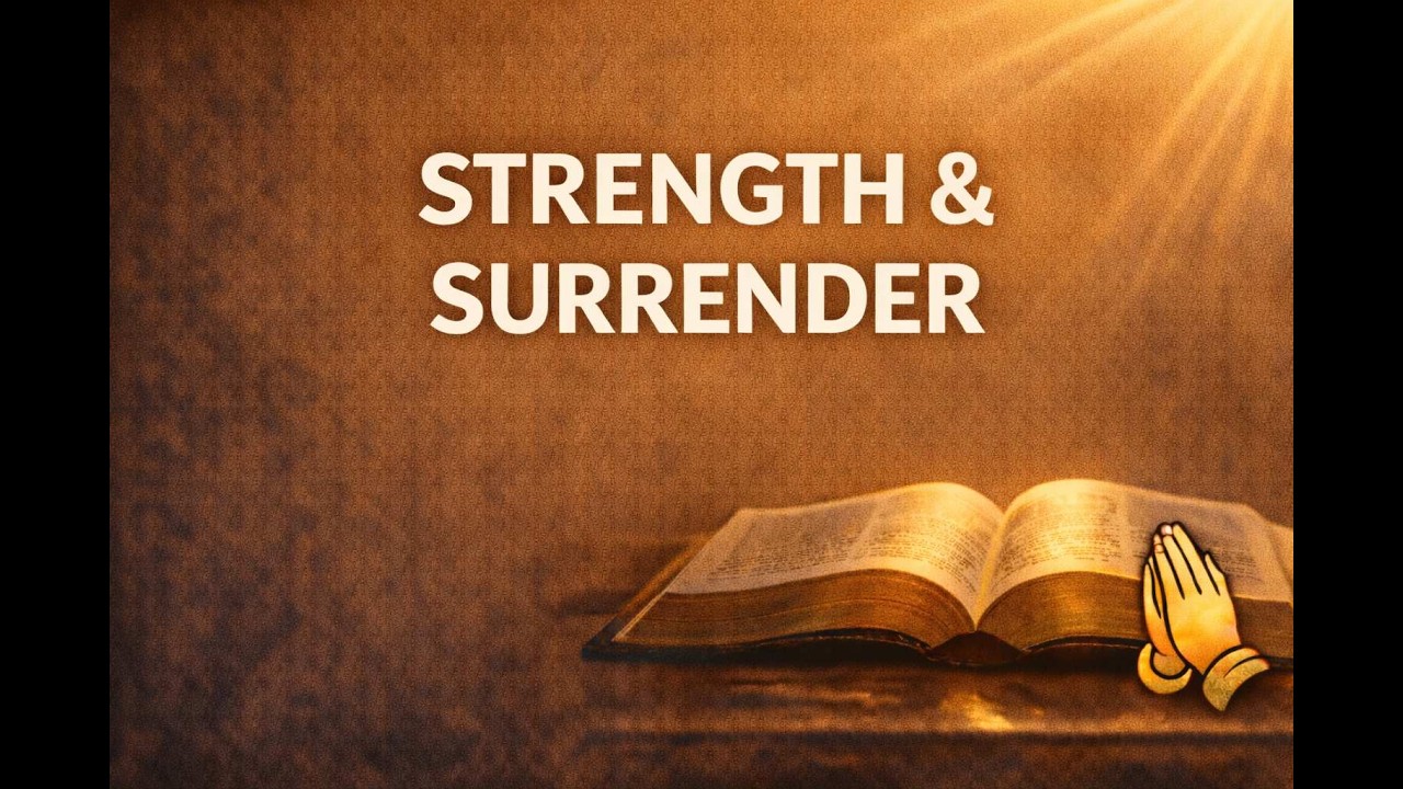 DAY TWO — Fasting Scriptures for Strength, Surrender & Seeking God