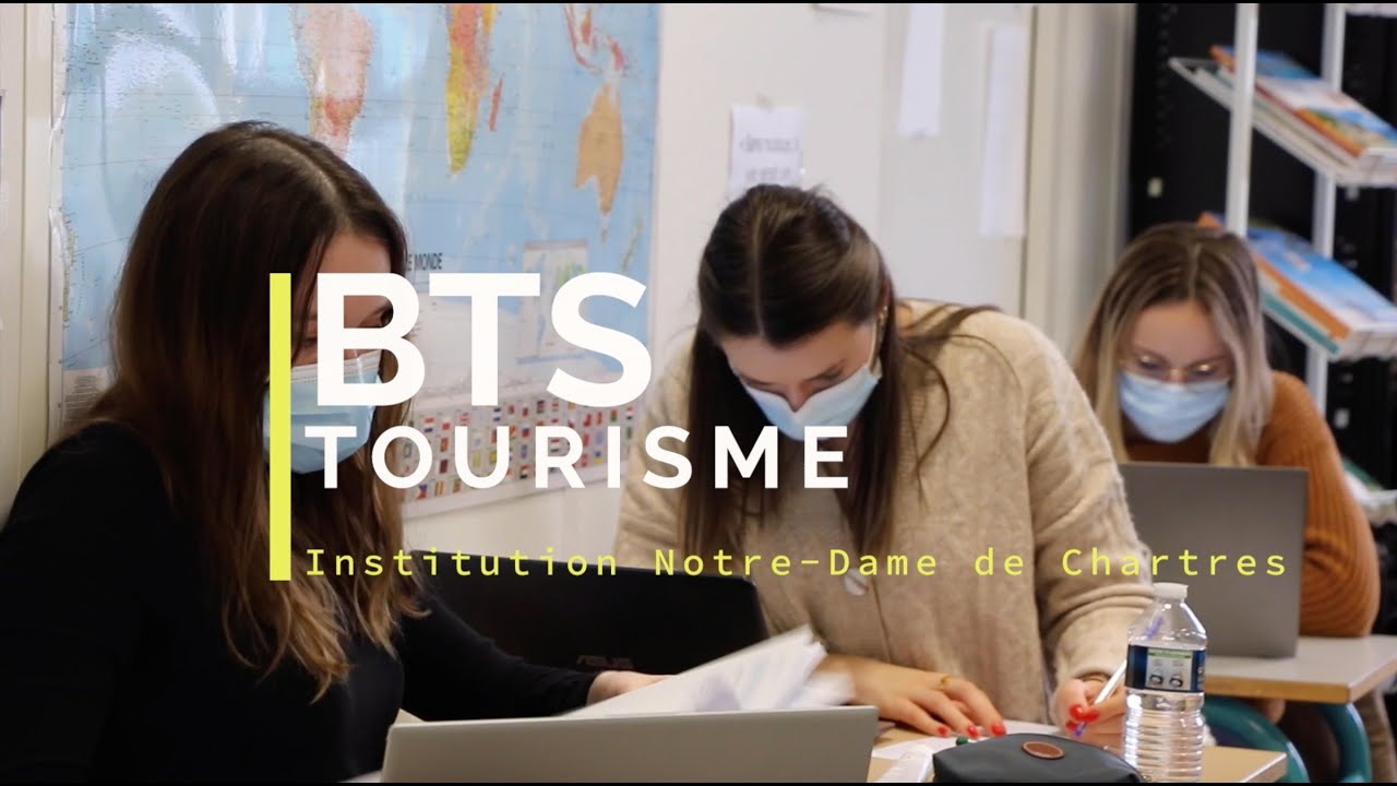 Le BTS Tourisme à l'ESCC - Institution Notre-Dame de Chartres