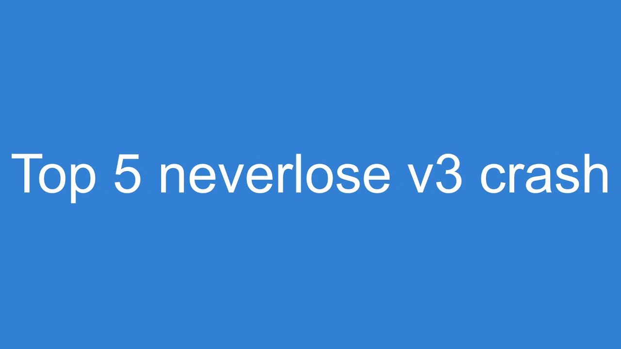 Top 5 neverlose v3 crash