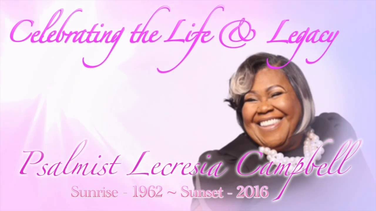 Celebrating the Life & Legacy of Lecresia Campbell by M. Joi Thomas
