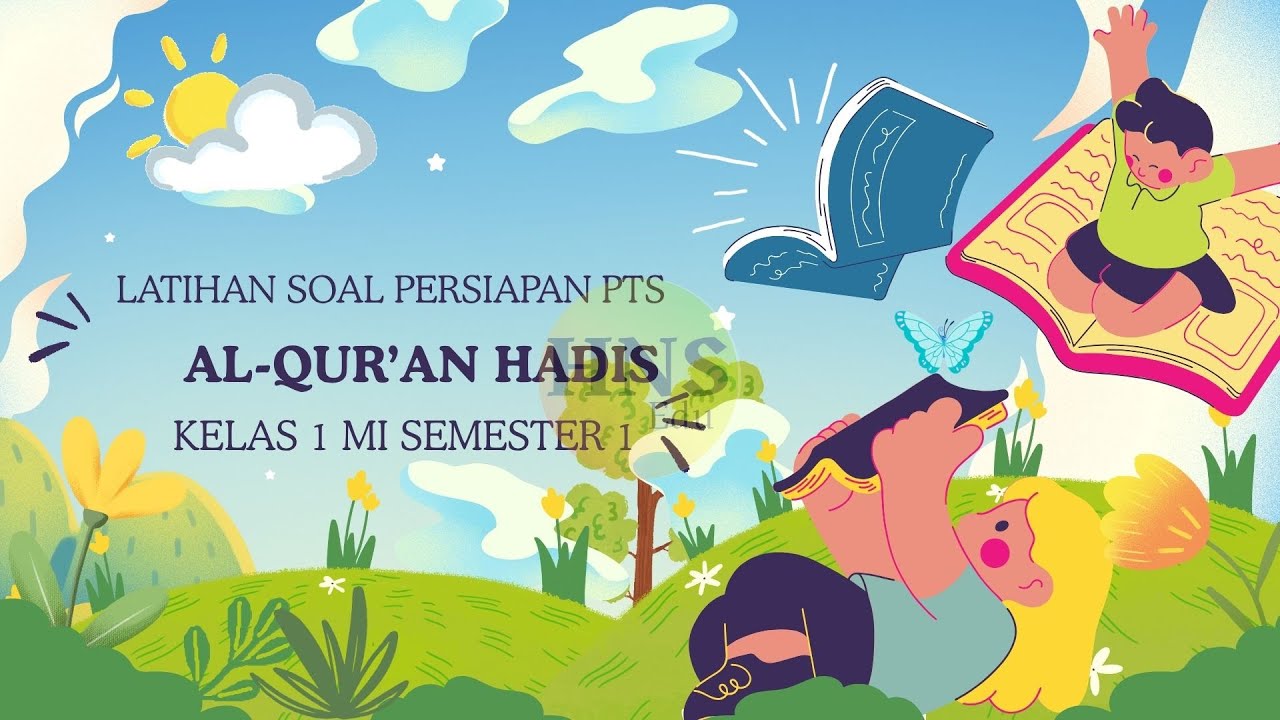 Latihan Soal PTS Al-Qur'an Hadis Kelas 1 MI Semester 1 Kurikulum Merdeka