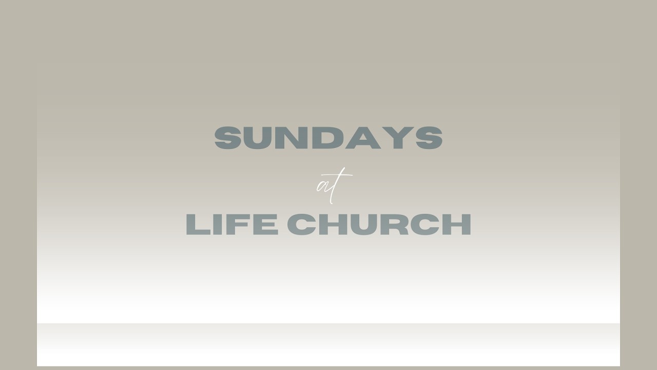 LIFE CHURCH // SUNDAY 02.01.26