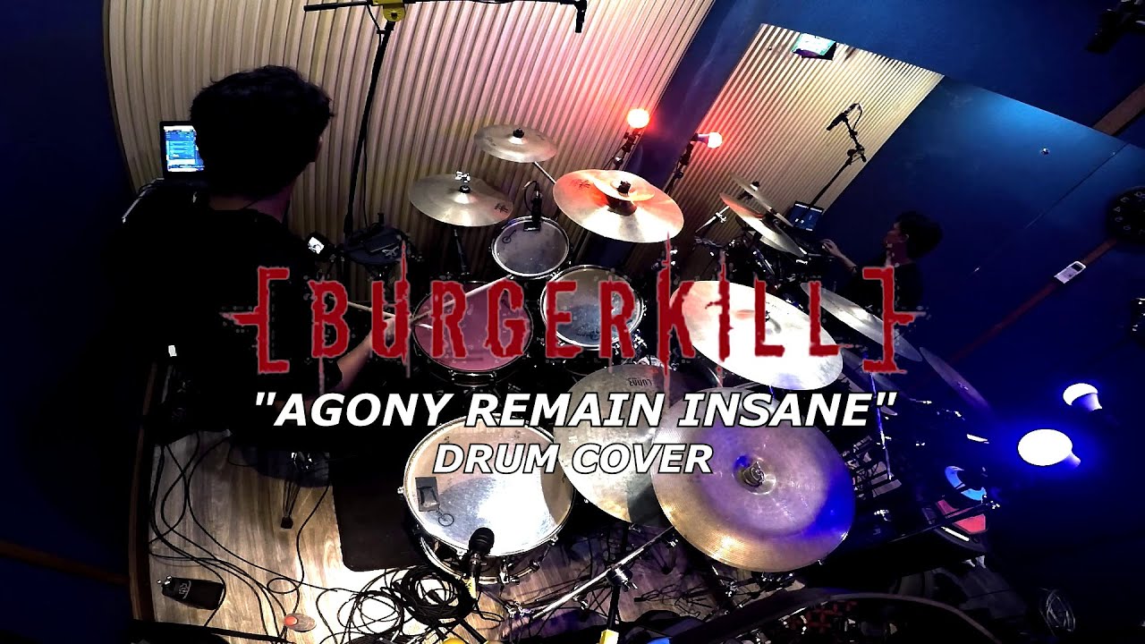 BURGERKILL - Agony Remains Insane (Drum Cover) by BUNGSHEVA