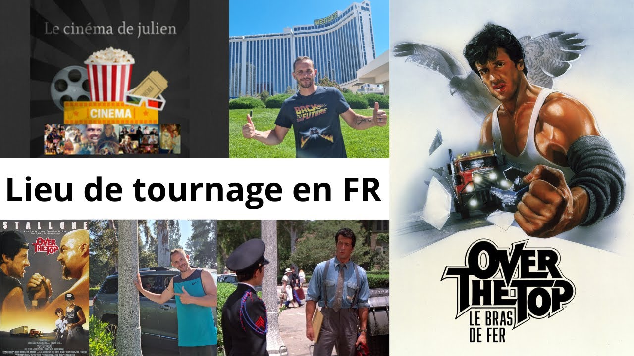 OVER THE TOP 1987 lieux de tournage en français