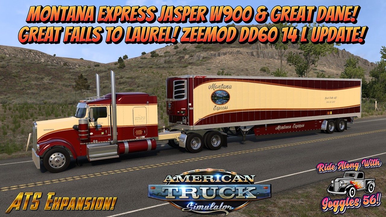 ATS Expansion! Montana Express Jasper W900!  Great Falls to Laurel MT!
