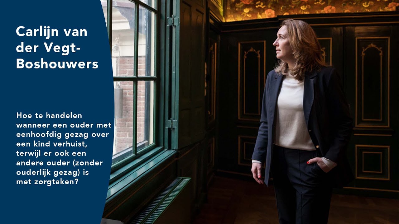 Carlijn van der Vegt | Hoe te handelen wanneer een ouder met eenhoofdig gezag over een kind verhuist
