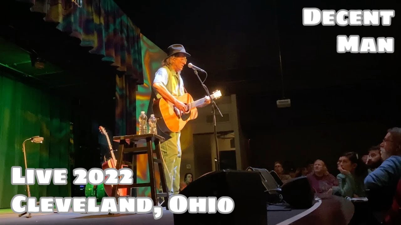 Decent Man - James McMurtry Live (Cleveland, Ohio 4/20/22)