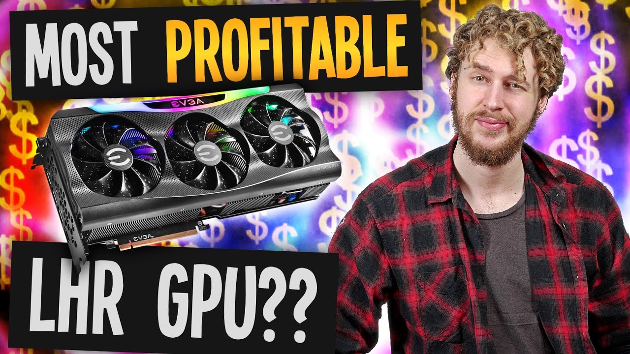 What is the Best LHR GPU for Mining? Hashrate, Profit, Power & ROI for Nvidia RTX LHR Graphics Cards