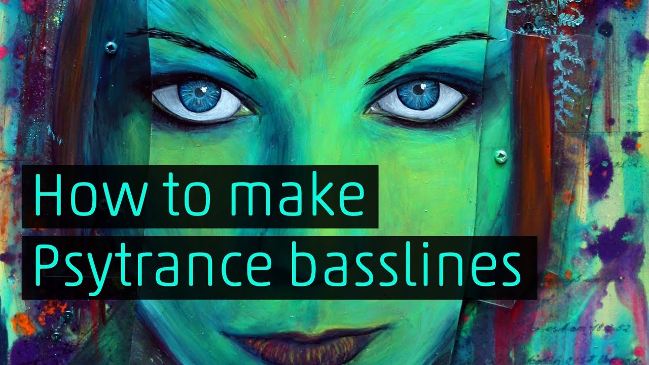 How to make Psytrance basslines: 10 different types