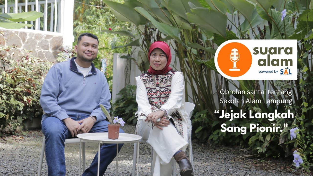 Suara Alam - Membangun Sekolah Dari Halaman Rumah
