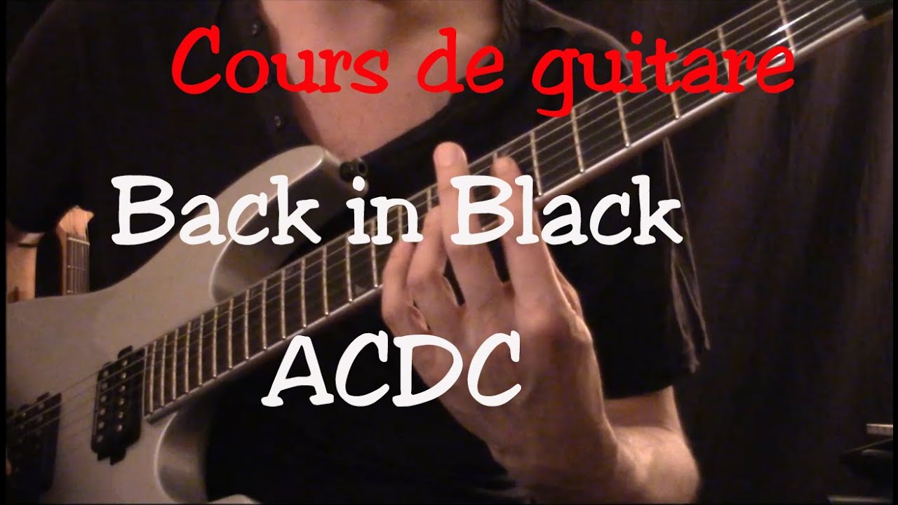 Cours de guitare - Back in Black - ACDC - Rythmik