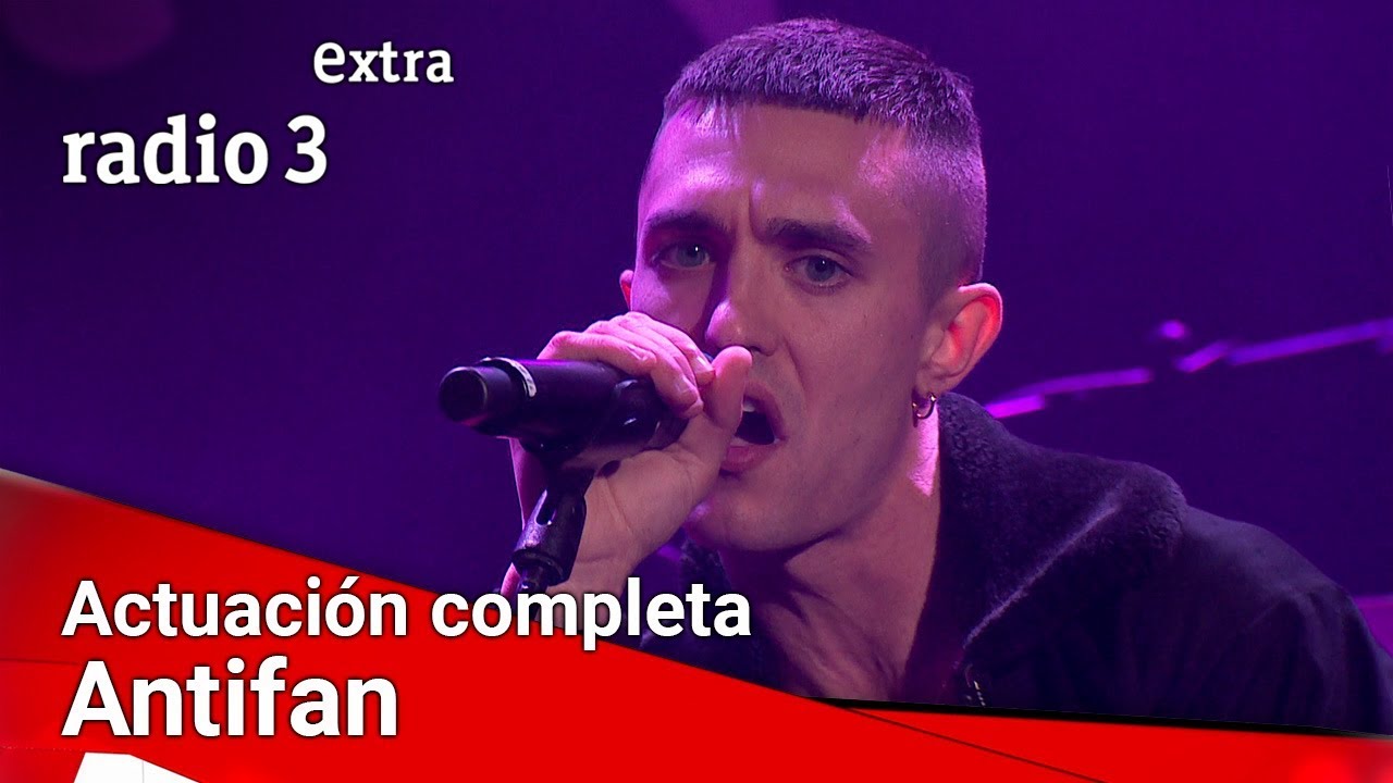 Antifan ACTUACIÓN COMPLETA |  Fiesta de Radio 3 Extra
