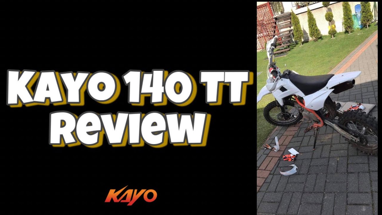 Kayo 140 TT  Review, after 46 moto hours.
