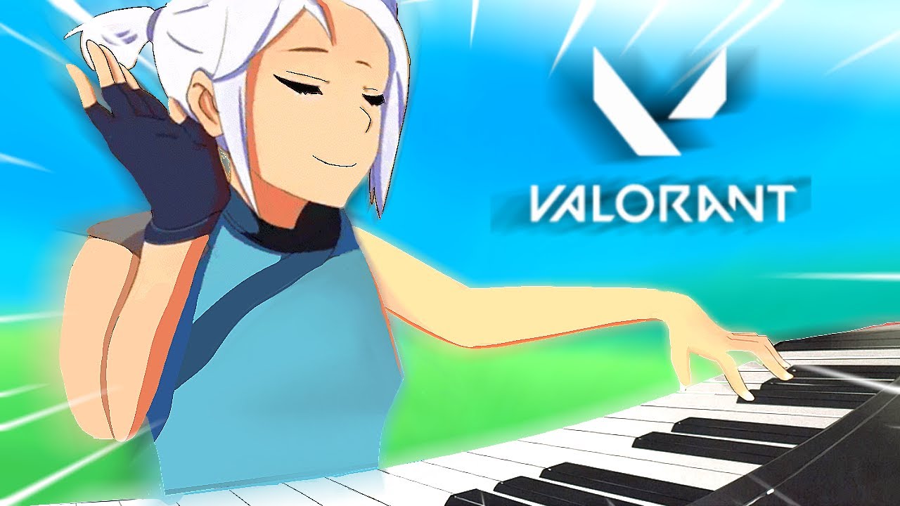 Unlawful Piano Moments on Valorant
