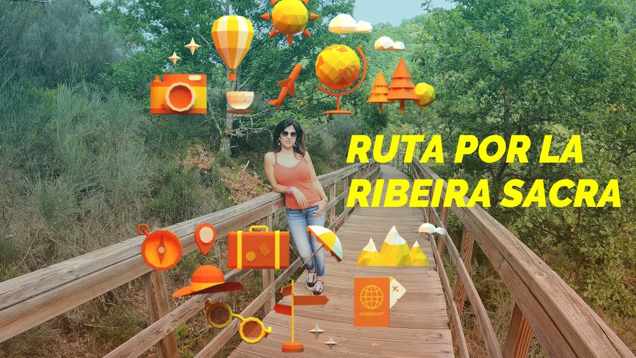 Ruta por la Ribeira Sacra
