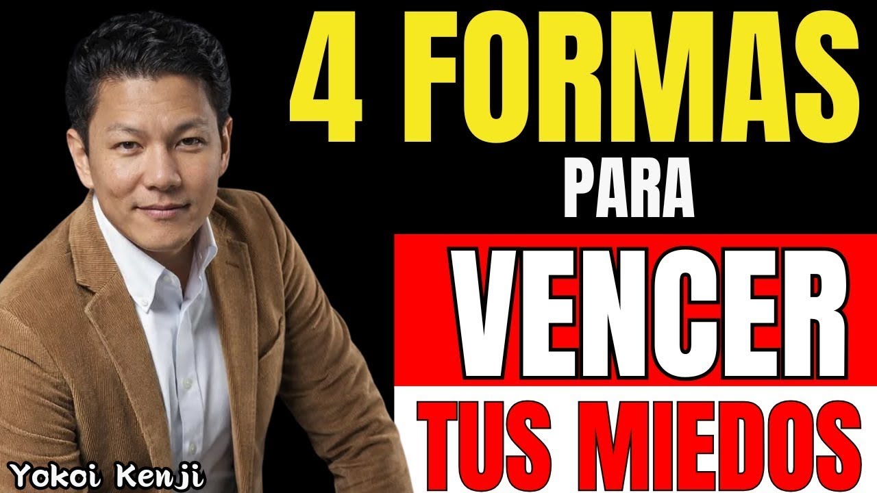 Vence tus miedos: la guía emocional que necesitabas para despertar tu poder interior | Yokoi Kenji
