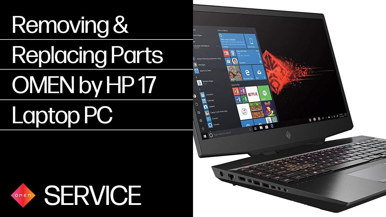 Removing & replacing parts for OMEN by HP 17 Laptop | HP Computer Service
