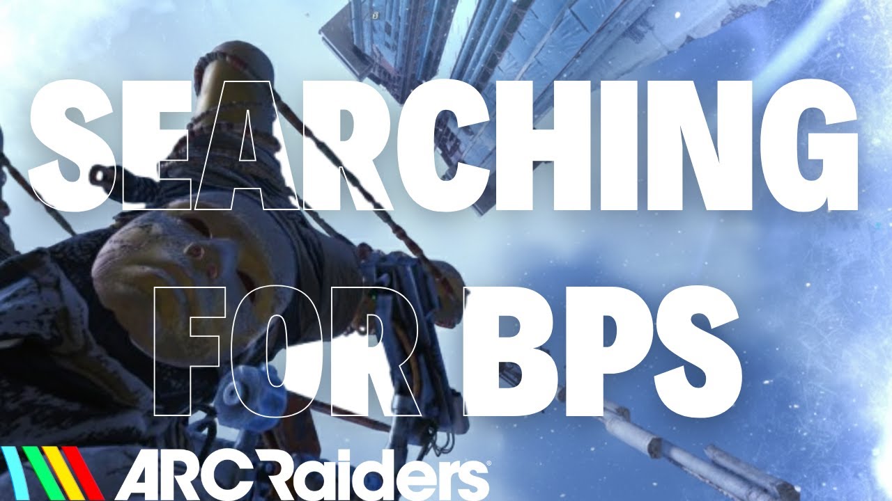 🔴 LIVE - Arc Raiders - Searching for BPs - PS5