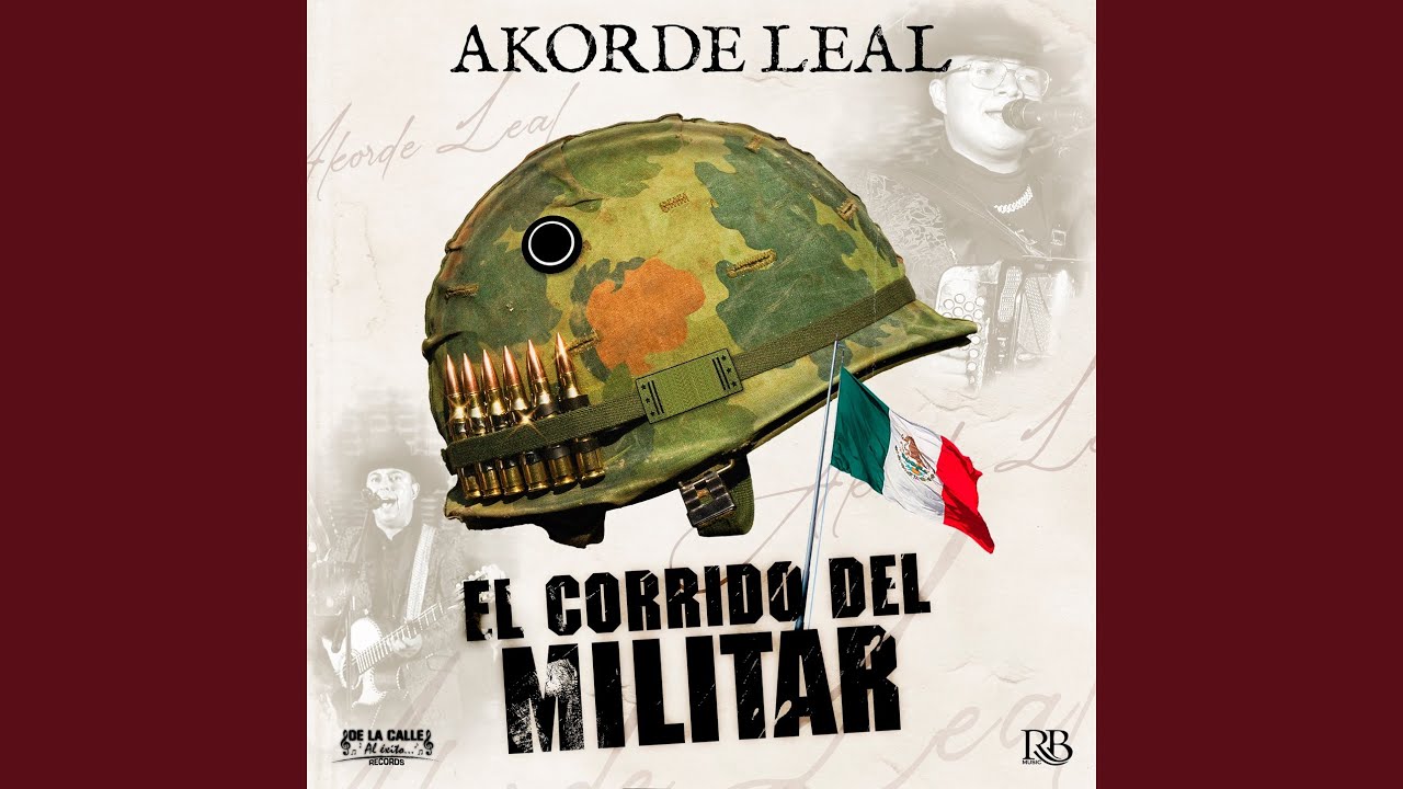 El Corrido Del Militar