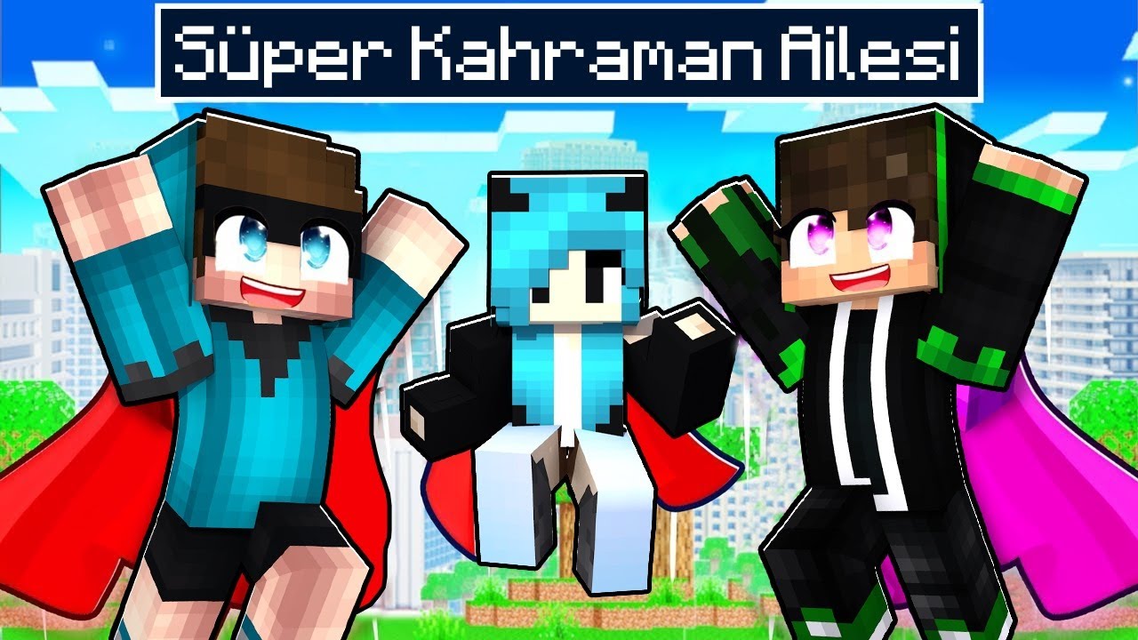 AİLECEK SÜPER KAHRAMAN OLDUK  -Minecraft