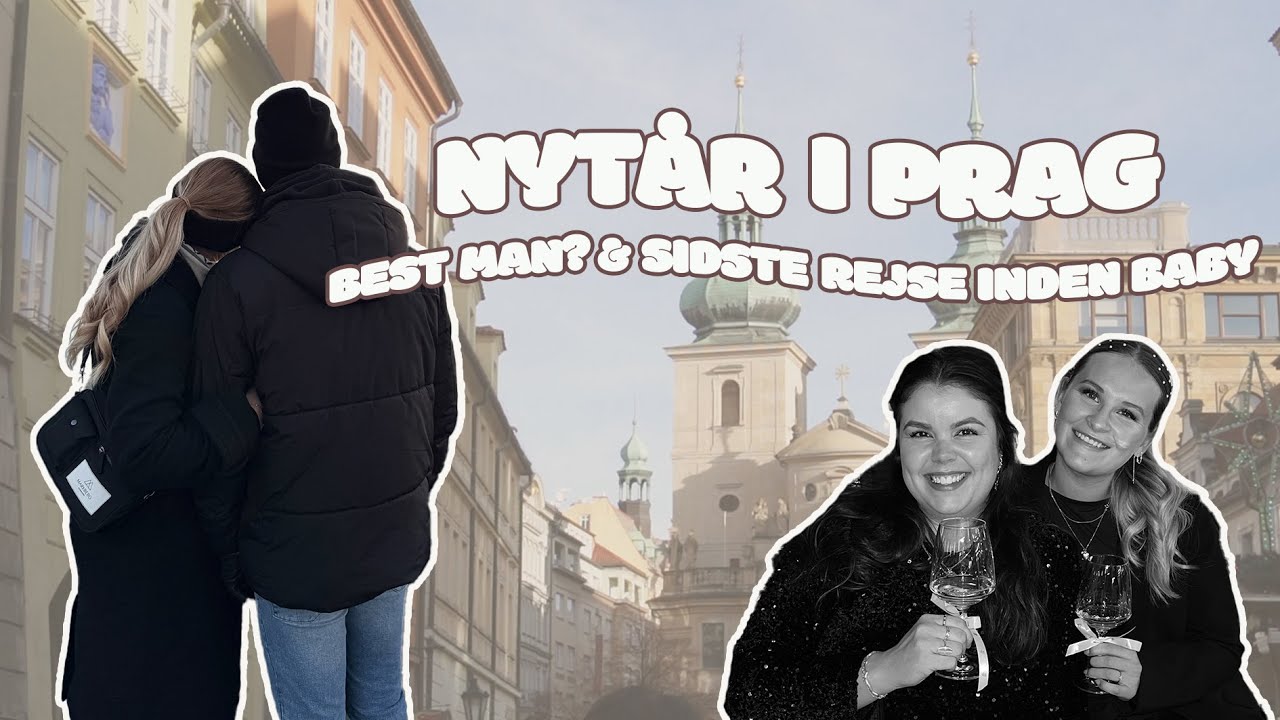 NYTÅR I UDLANDET! - Prag 2024/2025