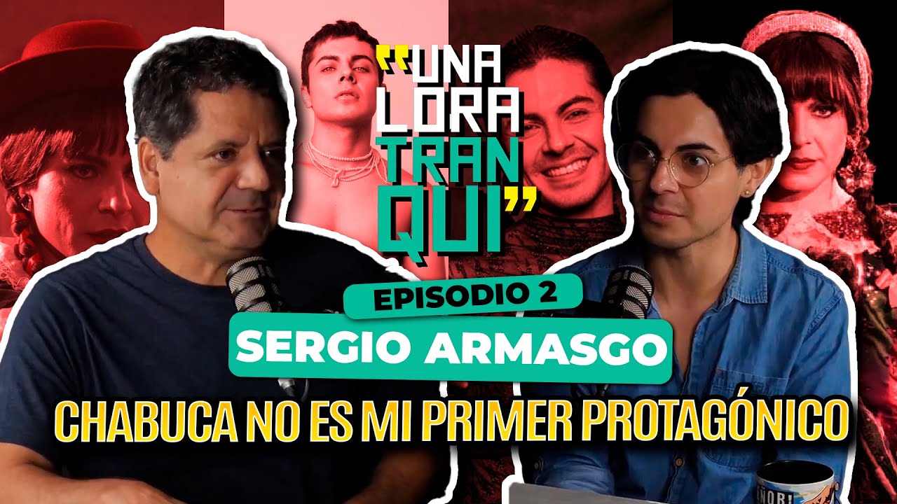 Sergio y controversia de la pel&iacute;cula Chabuca - #UNALORATRANQUI - ep. 2 - #ErnestoPimentel #Chabuca
