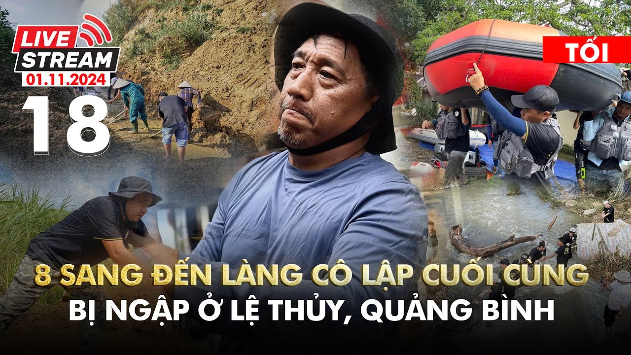 8 Sang đến làng cô lập cuối cùng bị ngập ở Lệ Thuỷ, Quảng Bình