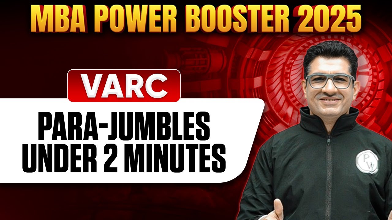 PARA JUMBLES | VARC | MBA POWER BOOSTER | CAT 2025 PREPARATION
