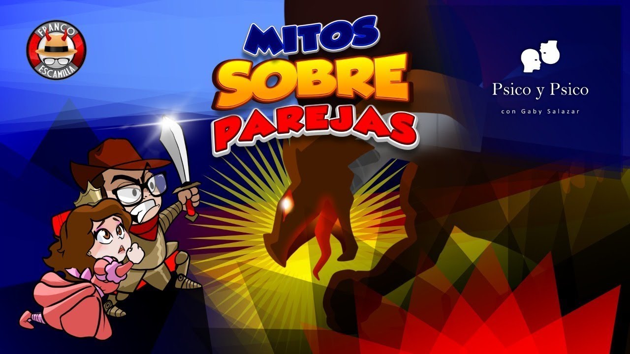 Psico y Psico .- Mitos Sobre Parejas