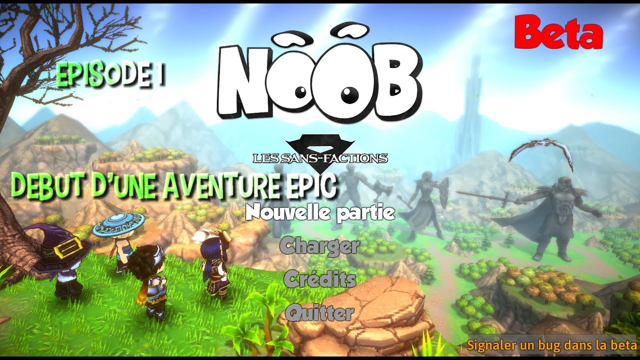 NOOB RPG [BETA] episode1:le d&eacute;but d'une aventure &eacute;pique [FR]